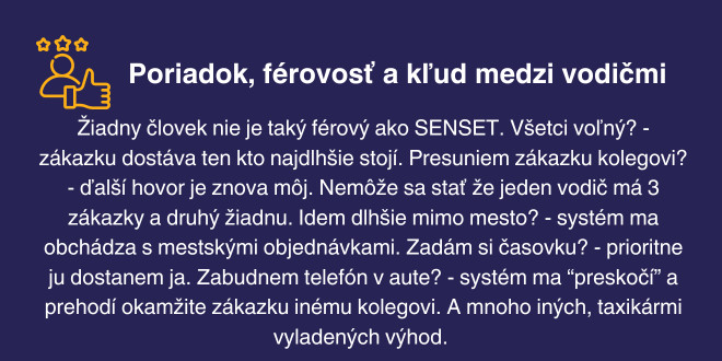 Poriadok, férovosť a kľud medzi taxikármi so sensetom