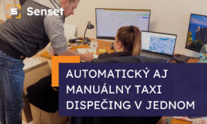 Automatický aj manuálny taxi dispečing? Senset zvládne oboje!🚕