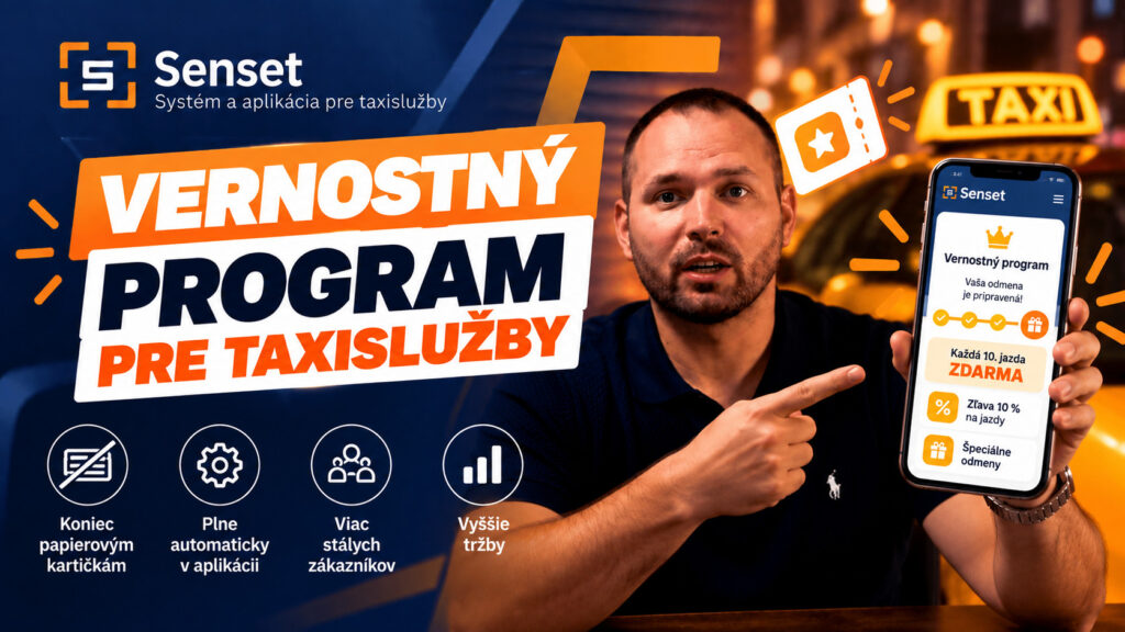 Vernostný program pre taxislužby v systéme Senset