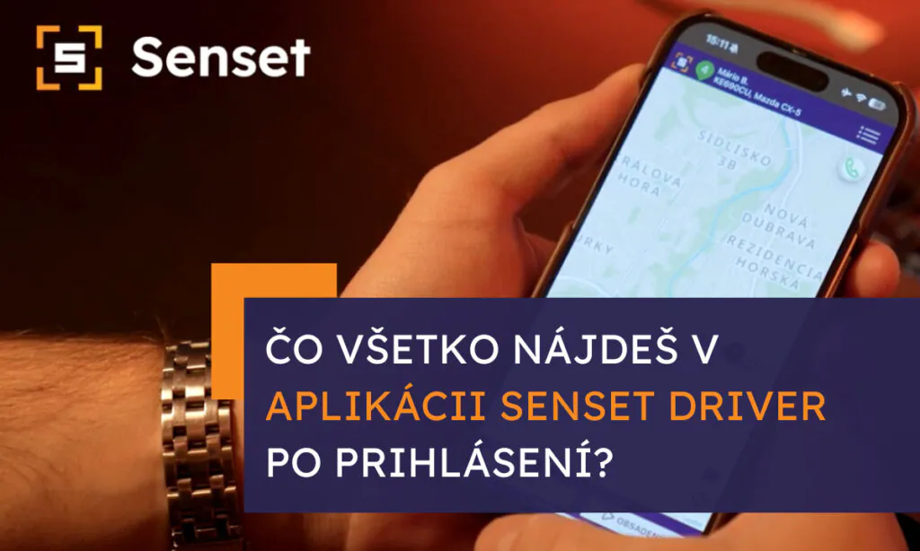 Čo všetko nájdeš v aplikácii Senset Driver po prihlásení?